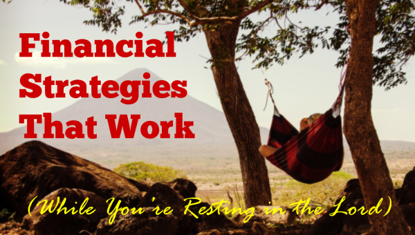 Financial Strategies that Work