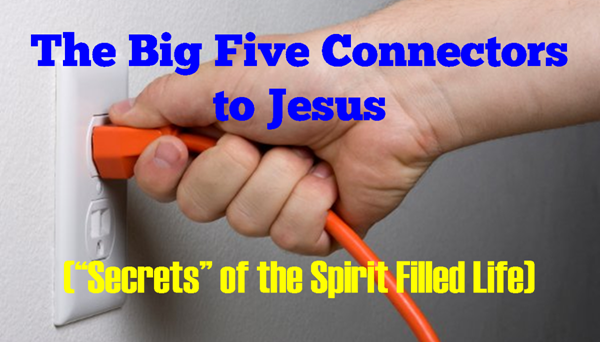 The Big Five Connectors to Jesus