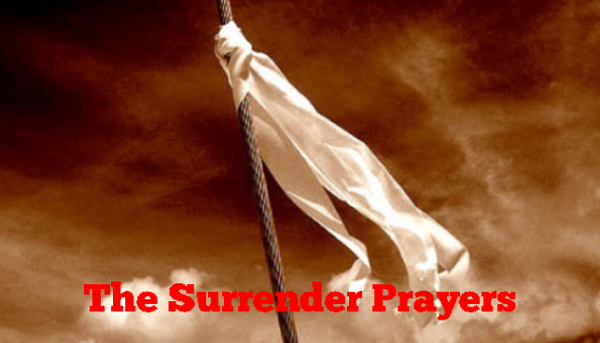 The Surrender Prayers
