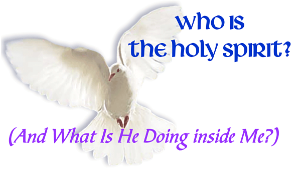 Who Is the Holy Spirit? Part 1